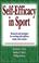 Cover of: Self - Efficacy in Sport