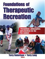 Cover of: Foundations of Therapeutic Recreation by Terry, Ph.D. Robertson