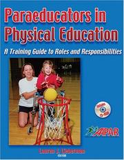 Cover of: Paraeducators in Physical Education: A Training Guide to Roles and Responsibilities
