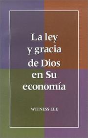 Cover of: La Ley y Gracia de Dios en su Economia