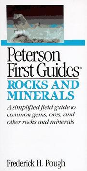Cover of: Peterson first guide to rocks and minerals