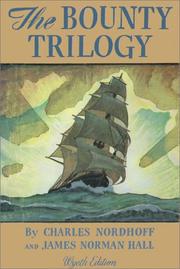 Cover of: Bounty Trilogy: Mutiny On The Bounty Part 1 of 2