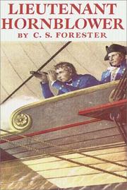 Cover of: Lieutenant Hornblower by C. S. Forester, C. S. Forester