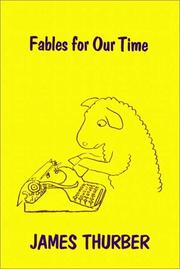 Cover of: Fables For Our Time/Further Fables For Our Time by James Thurber, James Thurber