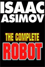 The Complete Robot. 1/2