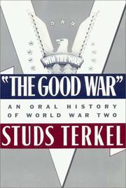 Cover of: The Good War Part 1 Of 2 by Studs Terkel