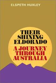 Cover of: Their Shining Eldorado by Elspeth Huxley