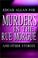 Cover of: The Murders In The Rue Morgue And Other Stories By Edgar Allan Poe