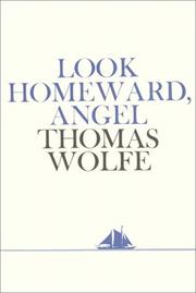 Cover of: Look Homeward, Angel Part 1 of 2