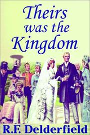 Cover of: Theirs Was The Kingdom   Part 1 Of 2