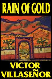 Cover of: Rain Of Gold   Part 1 Of 2 by Victor Villasenor