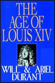 Cover of: Age Of Louis Xiv   Part 1 Of 2 by Will Durant, Ariel