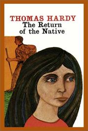 Cover of: The Return Of The Native by Thomas Hardy