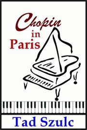 Cover of: Chopin In Paris by Tad Szulc