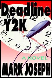 Cover of: Deadline Y2k by Mark Joseph