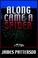 Cover of: Along Came A Spider