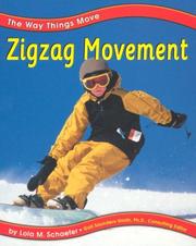 Cover of: Zigzag Movement (Pebble Books) by Lola M. Schaefer