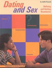 Cover of: Dating and Sex: Defining and Setting Boundaries (Perspectives on Healthy Sexuality)