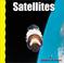 Cover of: Satellites (Explore Space!)