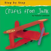 Cover of: Crafts from Junk (Step By Step) by Violaine Lamerand