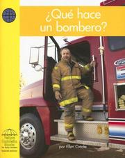 Cover of: Que Hace Un Bombero?/ What Does a Firefighter Do? by Abby Jackson