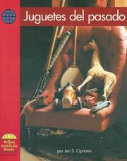 Cover of: Juguetes Del Pasado/ Toys Long Ago