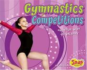 Cover of: Gymnastics Competitions: On Your Way to Victory (Snap)