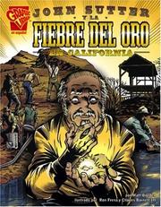 Cover of: John Sutter y la fiebre del Oro