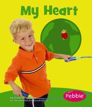 Cover of: My Heart by Carol K. Lindeen