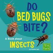 Cover of: Do Bed Bugs Bite?: A Book About Insects (First Facts)