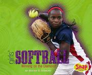 Cover of: Girls' Softball by Heather E. Schwartz
