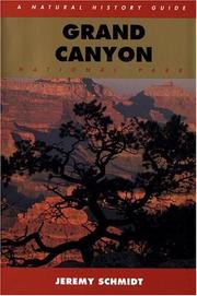 Cover of: The Grand Canyon National Park: a natural history guide