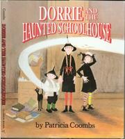 Cover of: Dorrie and the haunted schoolhouse by Patricia Coombs