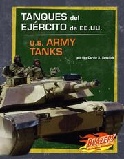 Cover of: Tanques Del Ejercito De Ee.uu./u.s. Army Tanks (Vehiculos Militares/Military Vehicles)