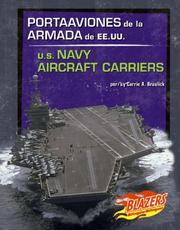 Cover of: Portaaviones De La Armada De Ee.uu./u.s. Navy Aircraft Carriers (Vehiculos Militares/Military Vehicles)
