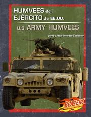 Humvees Del Ejercito De Ee.uu./u.s. Army Humvees (Vehiculos Militares/Military Vehicles) by Angie Peterson Kaelberer