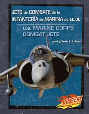 Cover of: Jets De Combate De La Infanteria De Marina De Ee.uu./ U.S. Marine Corps Combat Jets (Vehiculos Militares/Military Vehicles)