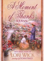 Cover of: A Moment of Thanks Journal