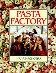 Cover of: Pasta Factory | Hana Machotka
