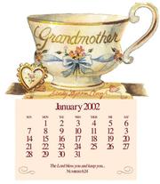 Cover of: Grandmother Calendar 2002 (Teacup) by Sandy Lynam Clough