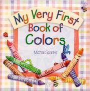 Cover of: My Very 1st Book of Colors