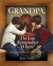 Cover of: Grandpa, Do You Remember When?: Sharing a Lifetime of Loving  Memories--A Keepsake Journal