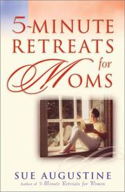 Cover of: 5-Minute Retreats for Moms