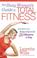 Cover of: The Busy Woman's Guide to Total Fitness