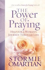 Cover of: The Power of Praying® by Stormie Omartian