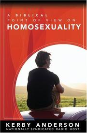Cover of: Homosexuality (A Biblical Point of View On) by Kerby Anderson