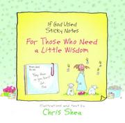 Cover of: If God Used Sticky Notes® for Those Who Need a Little Wisdom