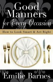 Cover of: Good Manners for Every Occasion: How to Look Smart and Act Right
