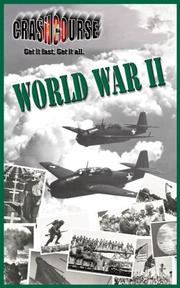 Cover of: Crash Course WWII by John Wukovits