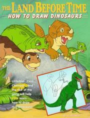 Cover of: The Land Before Time: How to Draw Dinosaurs
